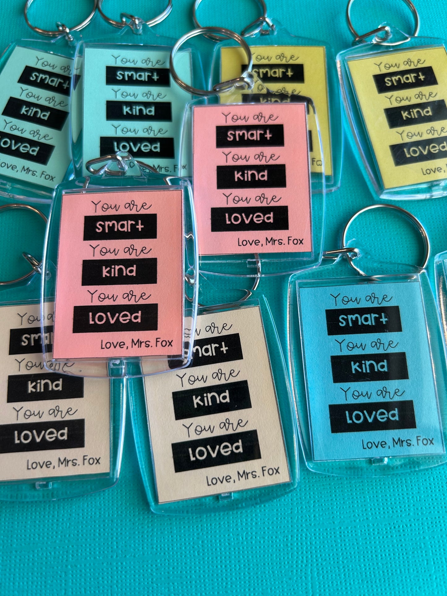 I am Smart, Kind, & Loved Keychains