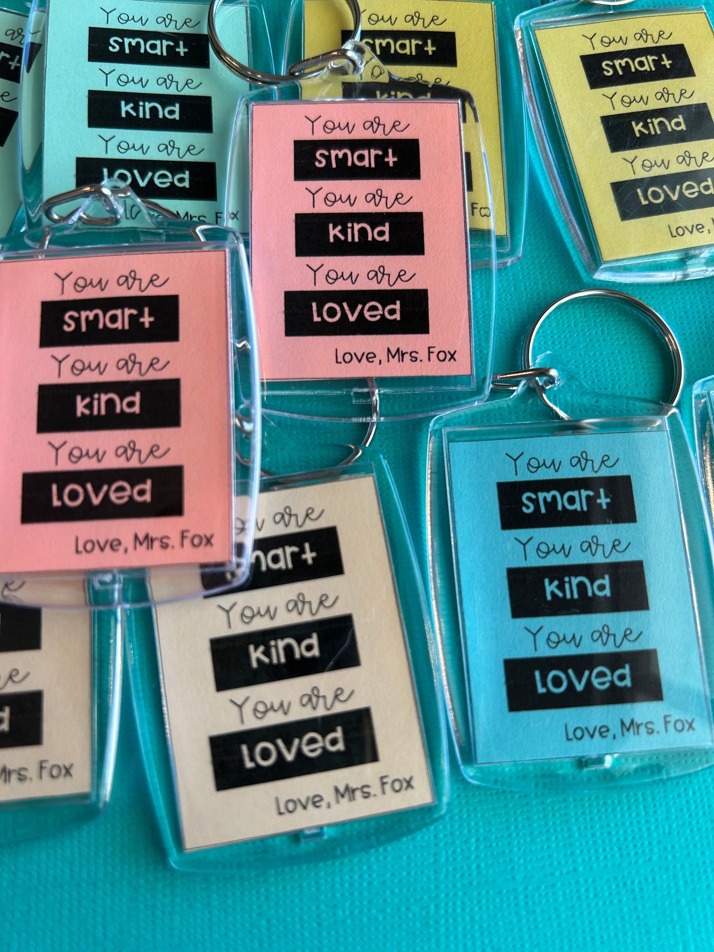 I am Smart, Kind, & Loved Keychains